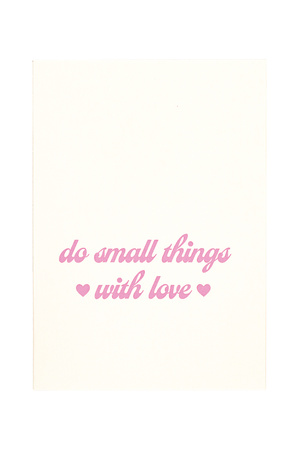 Wenskaart do things with love roze h5 